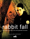 Rabbit Fall  (сериал 2007 - ...) - трейлер и описание.