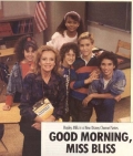 Good Morning, Miss Bliss  (сериал 1987-1989) - трейлер и описание.