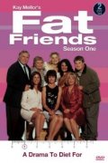 Fat Friends  (сериал 2000-2005) - трейлер и описание.