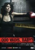 Quo Vadis, Baby?  (мини-сериал) - трейлер и описание.