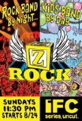 Z Rock  (сериал 2008 - ...) - трейлер и описание.