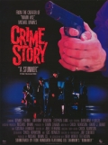 Криминальная история (сериал 1986 – 1988) - трейлер и описание.