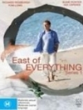 East of Everything - трейлер и описание.