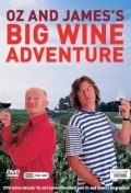 Oz & James's Big Wine Adventure - трейлер и описание.