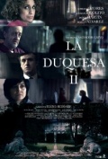 La Duquesa II  (мини-сериал) - трейлер и описание.