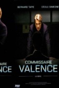 Commissaire Valence  (сериал 2003-2008) - трейлер и описание.
