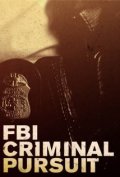 ФБР: Борьба с преступностью (сериал 2011 - ...) - трейлер и описание.