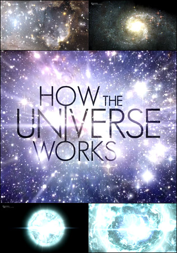 Discovery: Как устроена Вселенная (сериал 2010 - 2012) - трейлер и описание.