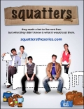 Скваттерс  (сериал 2010 - ...) - трейлер и описание.